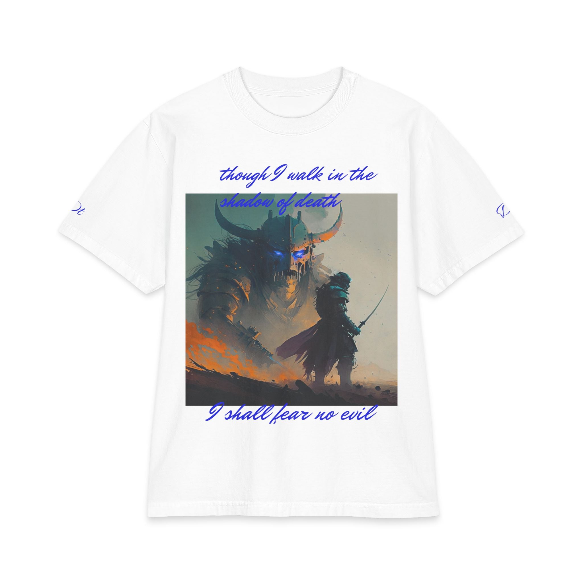 Though I Walk in the Shadow of Death T-shirt